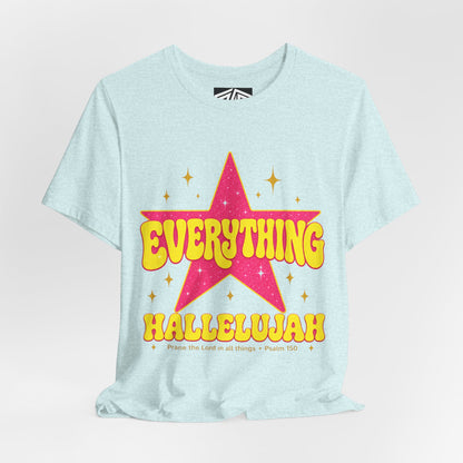 Everything Hallelujah Tee — Retro Star Christian Graphic T-Shirt