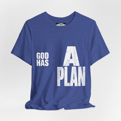 God Has A Plan T-Shirt — Inspirational Faith Graphic Tee