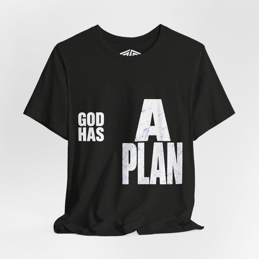 God Has A Plan T-Shirt — Inspirational Faith Graphic Tee