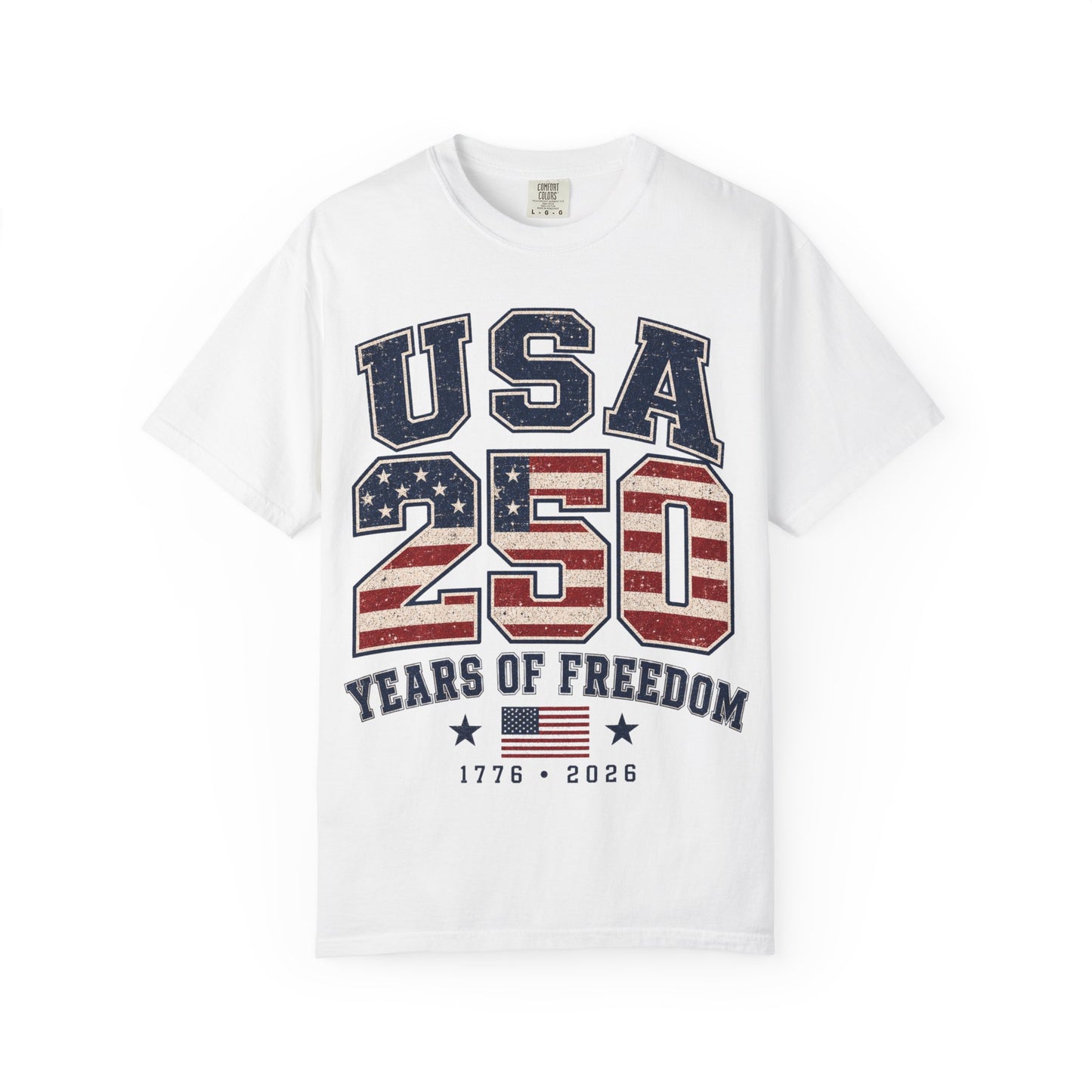 USA 250 Years of Freedom T‑Shirt — 1776–2026 Patriotic 4th of July Tee