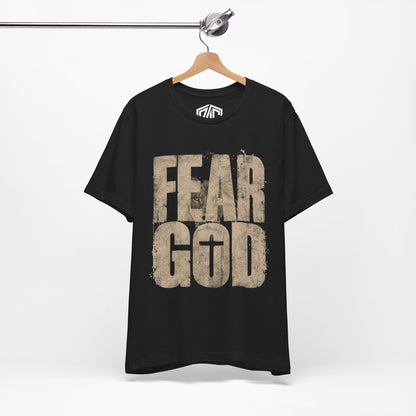 Fear God T-Shirt — Rustic Cross Faith Tee for Christians, Inspirational Religious Apparel