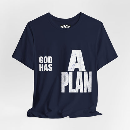God Has A Plan T-Shirt — Inspirational Faith Graphic Tee