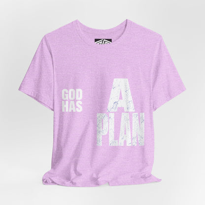 God Has A Plan T-Shirt — Inspirational Faith Graphic Tee