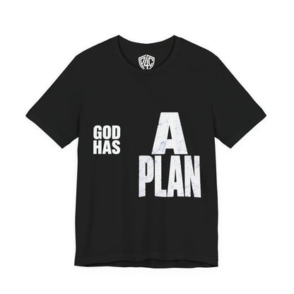 God Has A Plan T-Shirt — Inspirational Faith Graphic Tee