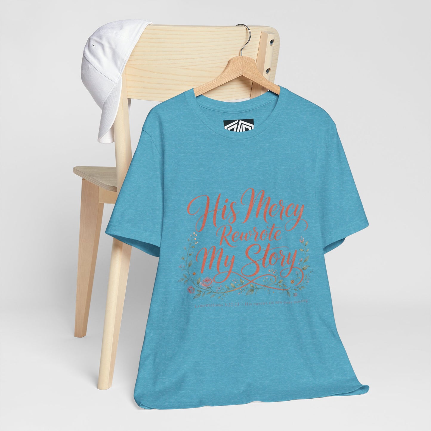 His Mercy Rewrote My Story Tee — Inspirational Christian Faith T‑Shirt