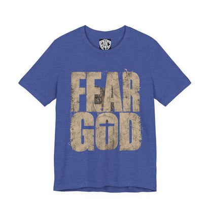 Fear God T-Shirt — Rustic Cross Faith Tee for Christians, Inspirational Religious Apparel