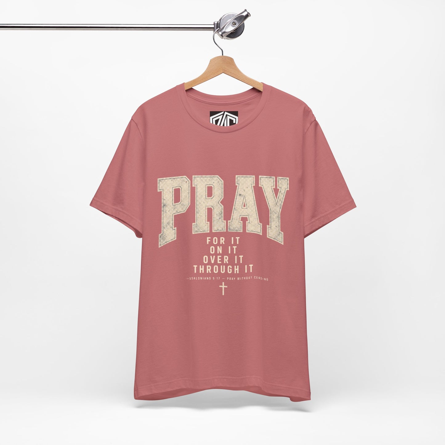Pray For It Vintage Christian Tee – “Pray for it, on it, over it, through it” Inspirational Shirt