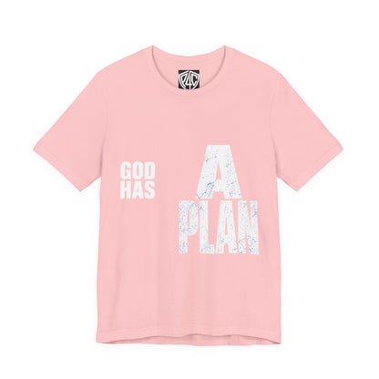 God Has A Plan T-Shirt — Inspirational Faith Graphic Tee