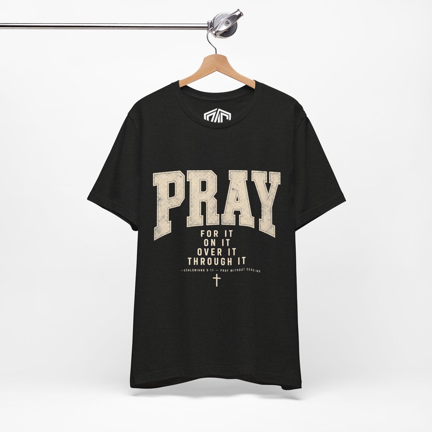 Pray For It Vintage Christian Tee – “Pray for it, on it, over it, through it” Inspirational Shirt