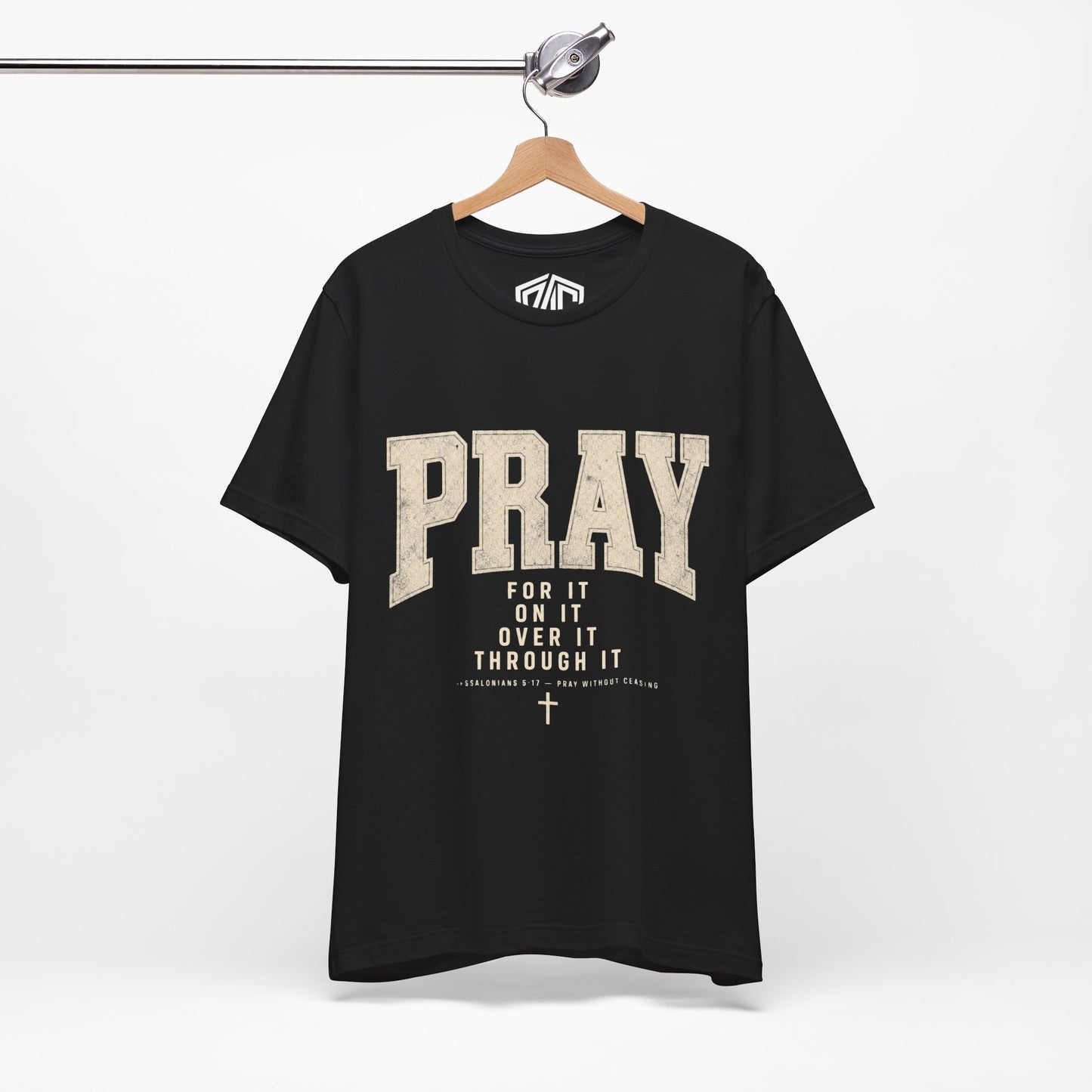 Pray For It Vintage Christian Tee – “Pray for it, on it, over it, through it” Inspirational Shirt