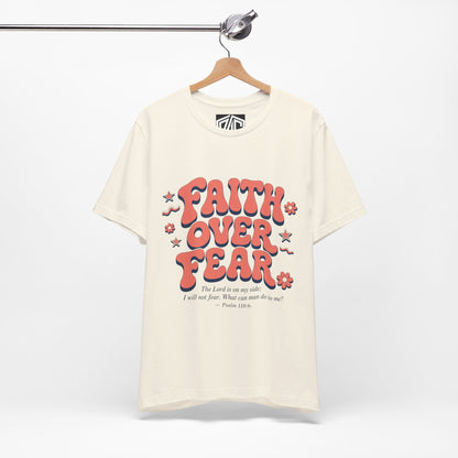Faith Over Fear Tee — Retro Floral Inspirational Christian T‑Shirt