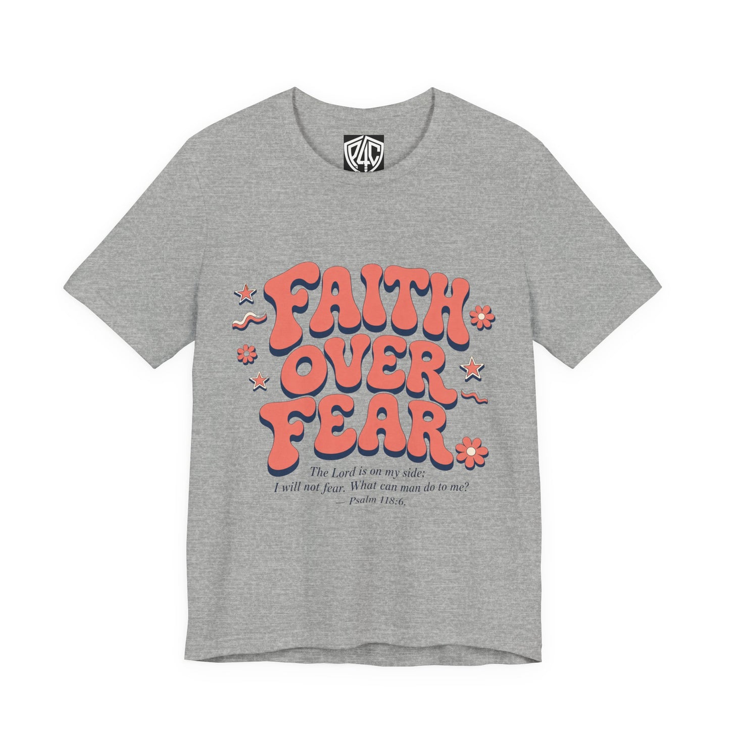 Faith Over Fear Tee — Retro Floral Inspirational Christian T‑Shirt