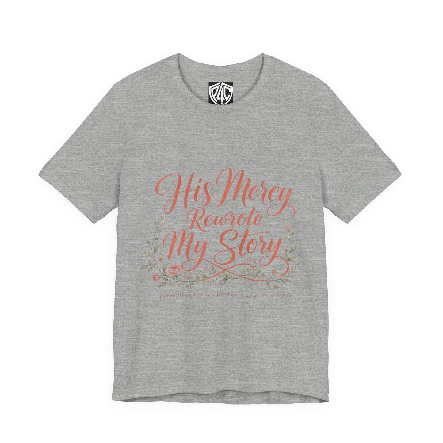His Mercy Rewrote My Story Tee — Inspirational Christian Faith T‑Shirt