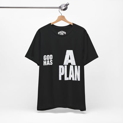 God Has A Plan T-Shirt — Inspirational Faith Graphic Tee