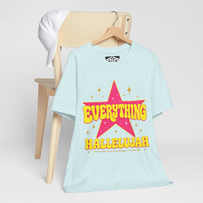 Everything Hallelujah Tee — Retro Star Christian Graphic T-Shirt