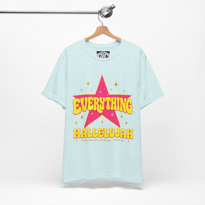 Everything Hallelujah Tee — Retro Star Christian Graphic T-Shirt