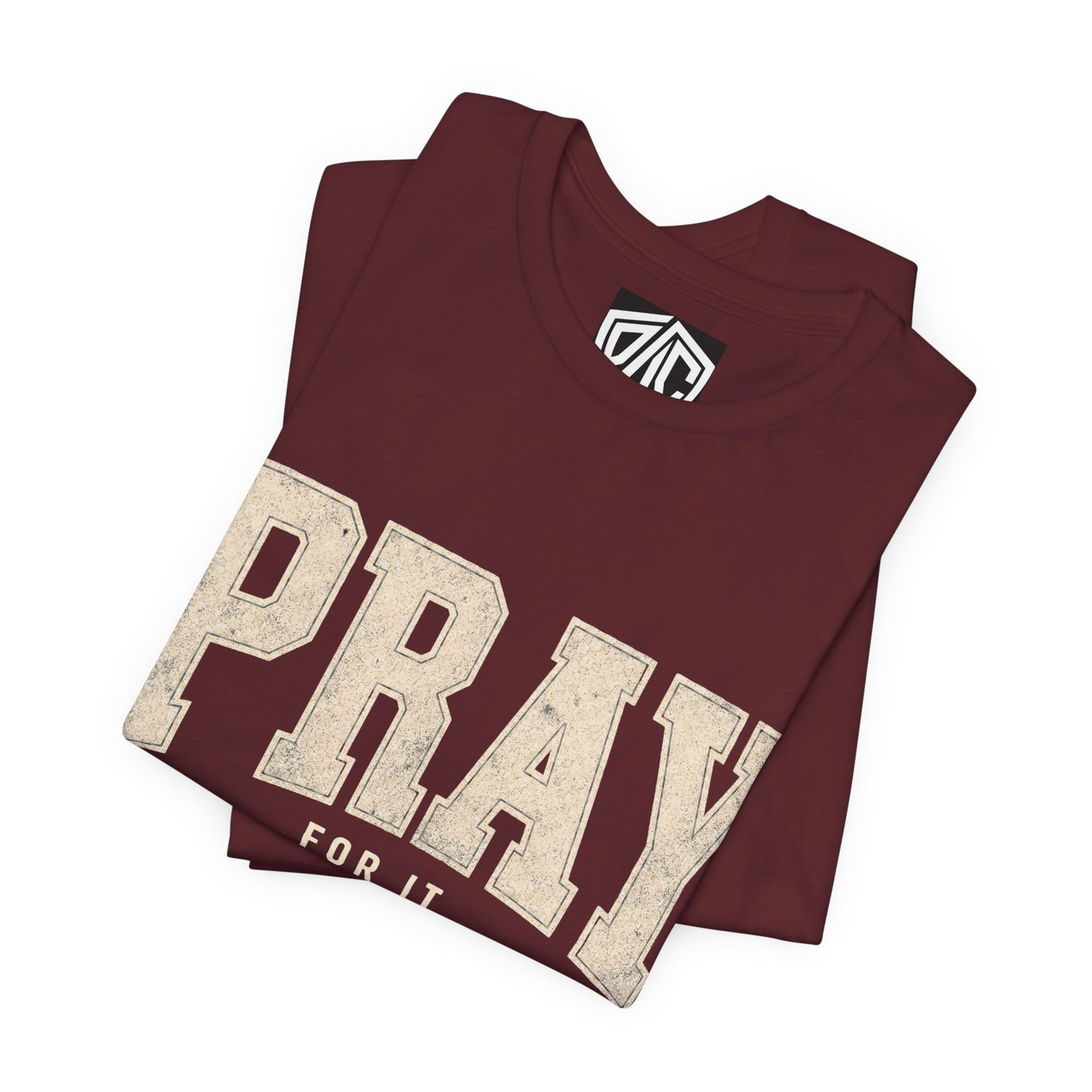 Pray For It Vintage Christian Tee – “Pray for it, on it, over it, through it” Inspirational Shirt