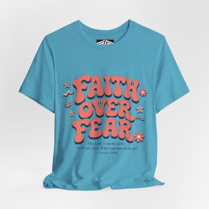 Faith Over Fear Tee — Retro Floral Inspirational Christian T‑Shirt