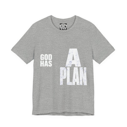 God Has A Plan T-Shirt — Inspirational Faith Graphic Tee