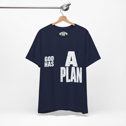 God Has A Plan T-Shirt — Inspirational Faith Graphic Tee