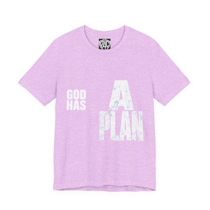 God Has A Plan T-Shirt — Inspirational Faith Graphic Tee