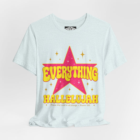 Everything Hallelujah Tee — Retro Star Christian Graphic T-Shirt