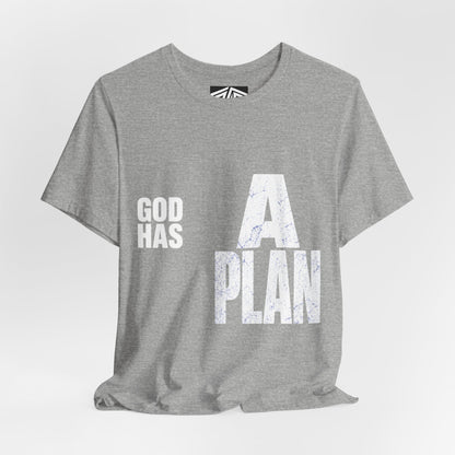 God Has A Plan T-Shirt — Inspirational Faith Graphic Tee