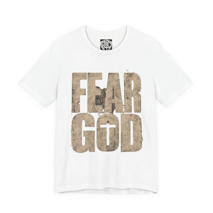 Fear God T-Shirt — Rustic Cross Faith Tee for Christians, Inspirational Religious Apparel