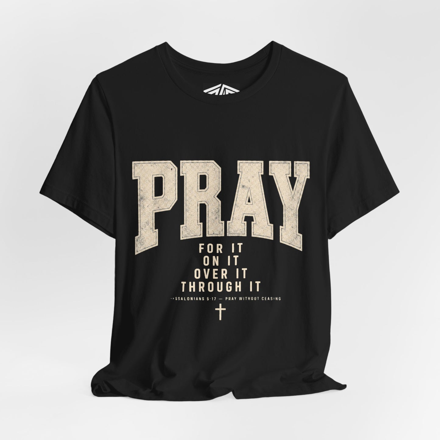 Pray For It Vintage Christian Tee – “Pray for it, on it, over it, through it” Inspirational Shirt