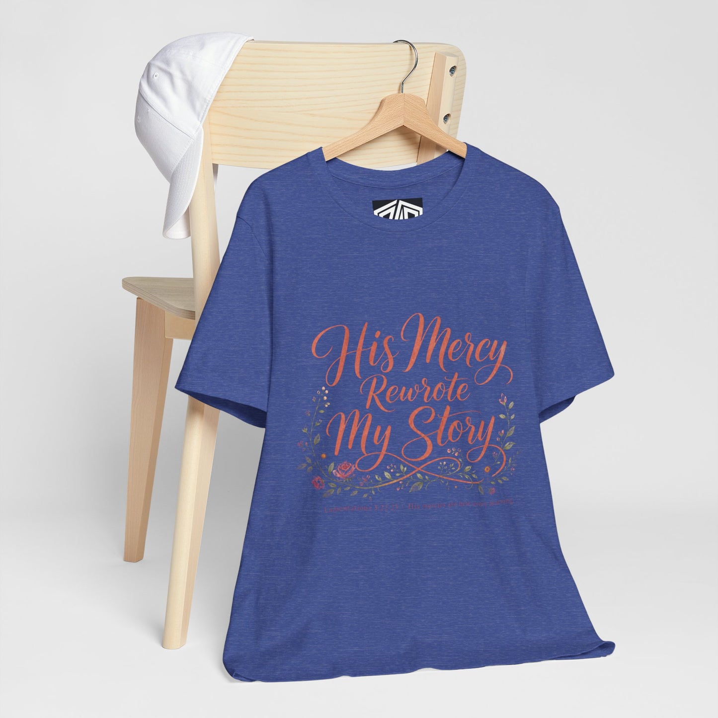 His Mercy Rewrote My Story Tee — Inspirational Christian Faith T‑Shirt
