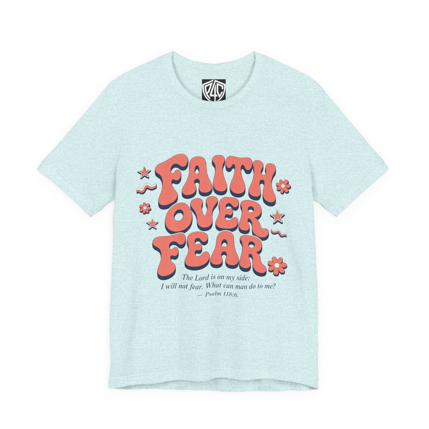 Faith Over Fear Tee — Retro Floral Inspirational Christian T‑Shirt