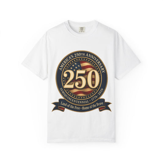 250th Anniversary USA T-Shirt — Land of the Free Bicentennial Commemorative Tee