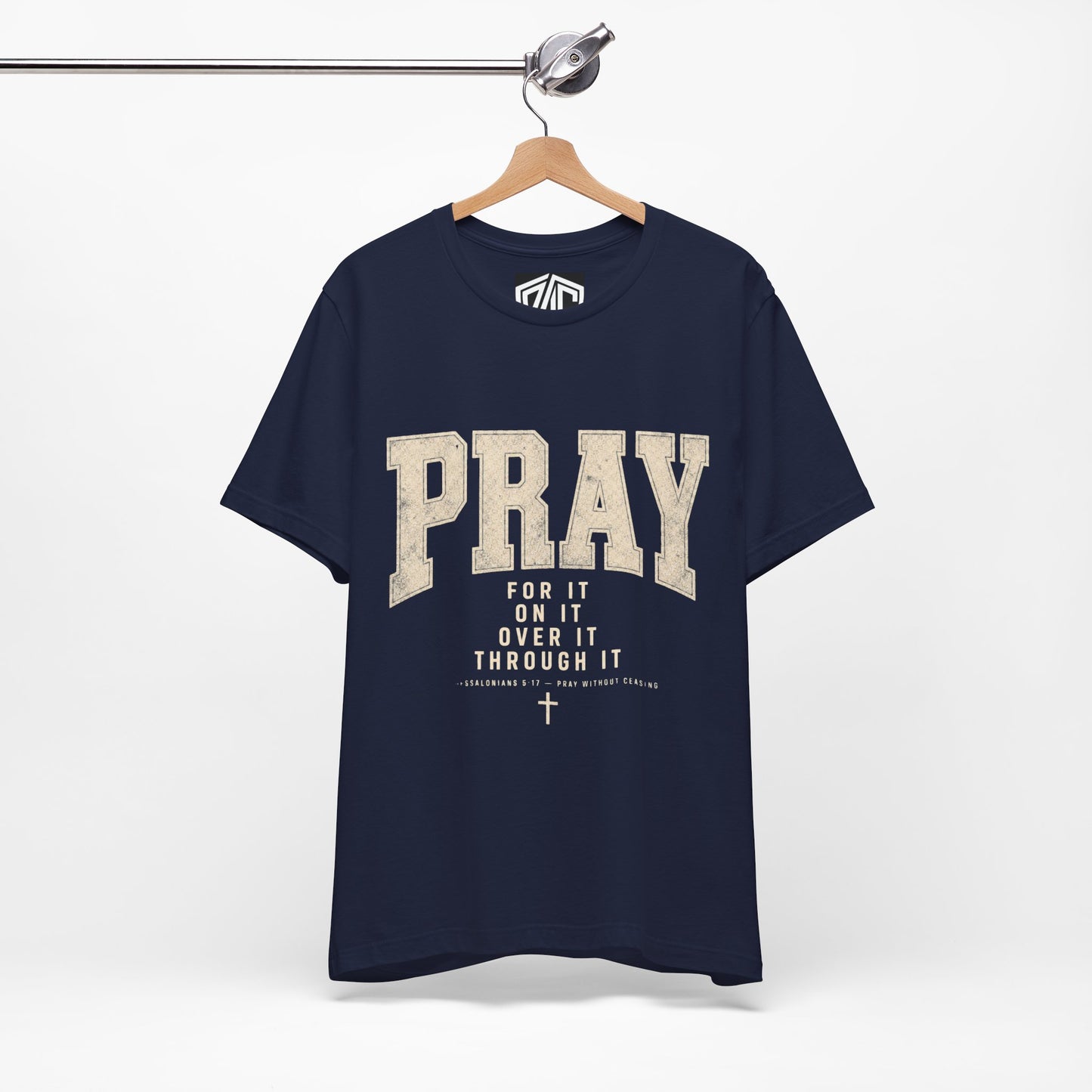 Pray For It Vintage Christian Tee – “Pray for it, on it, over it, through it” Inspirational Shirt