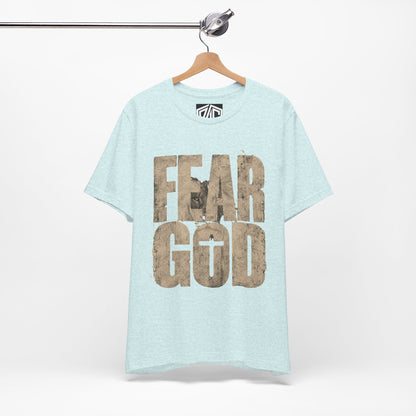 Fear God T-Shirt — Rustic Cross Faith Tee for Christians, Inspirational Religious Apparel